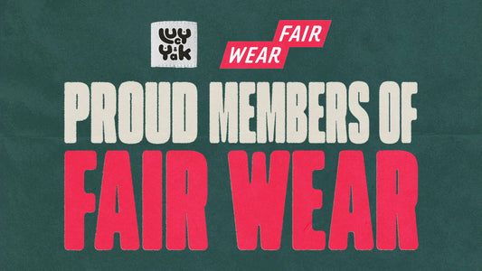 Lucy and Yak joins Fair Wear